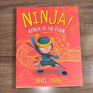 New Hardcover Ninja! Attack of the Clan Book by Arree Chung